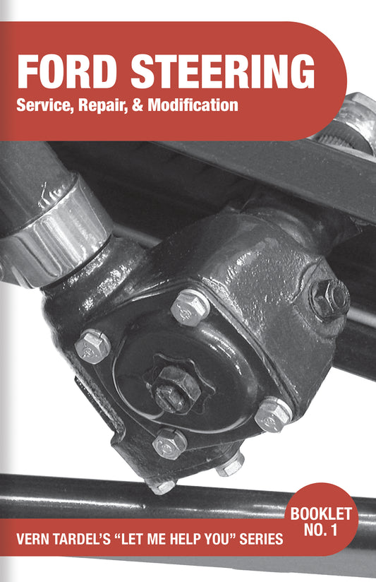Vern Tardel's - Ford Steering - Service, Repair & Modification - Book #1
