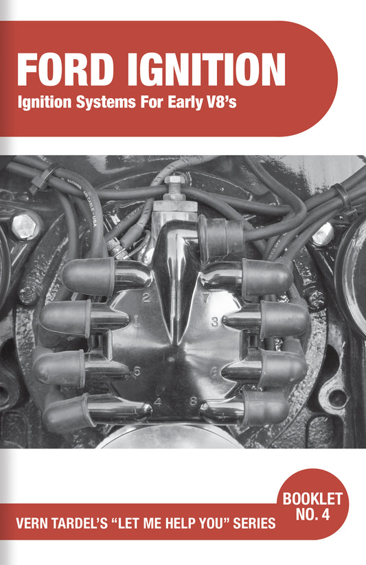 Vern Tardel's - Ford Ignition - Ignition Systems for Early V8’s - Book #4