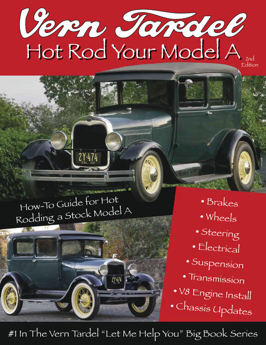 Vern Tardel - Hot Rod Your Model A - Second Edition